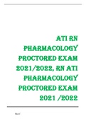 ATI RN Pharmacology Proctored Exam 2021/2022 , RN ATI Pharmacology Proctored Exam 2021 /2022