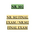 NR 302 FINAL EXAM / NR302 FINAL EXAM