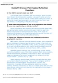 Exam (elaborations) Kenneth Bronson Guided Reflection Questions and Answers Kenneth Bronson VSim Guided Reflection Questions 1. How did the scenario make you feel? I actually felt pretty comfortable with this simulation. It still frustrates me at the lack