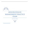 HESI RN EVOLVE  MANAGEMENT PRACTICE  EXAM