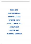 AAPC CPC MIDTERM REAL EXAM 3 LATEST UPDATE WITH 100+ CORRECTLY ANSWERED QUESTIONS