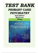 TEST BANK For Primary Care Psychiatry, 2nd Edition by Robert McCarron, Glen Xiong, Verified Chapters 1 - 26, Complete Newest Version