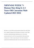 NRNP 6541 WEEK 7 i Human Max King Is A 4 Years Old Caucasian Male Updated 2023 2024