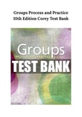 Groups Process and Practice 10th Edition Corey Test Bank