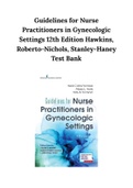 Guidelines for Nurse Practitioners in Gynecologic Settings 12th Edition Hawkins, Roberto-Nichols, Stanley-Haney Test Bank