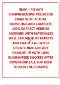 NEW!!! RN VATI COMPREHENSIVE PREDICTOR EXAM WITH ACTUAL QUESTIONS AND COMPLETE 100% CORRECT VERIFIED ANSWERS WITH RATIONALES WELL EXPLAINED BY EXPERTS AND GRADED A+ LATEST UPDATE 2024 ALREADY PASSED!!!!!! WITH 100% GUARANTEED SUCCESS AFTER DOWNLOAD (ALL Y