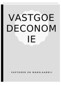 Samenvatting Vastgoedeconomie 2021/2022, ISBN: 9789083067490  Vastgoed Economie 1 (VEMAEC11)