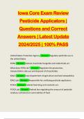 Iowa Core Exam Review Pesticide Applicators | Questions and Correct Answers | Latest Update 2024/2025 | 100% PASS