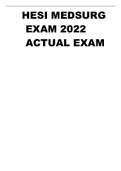 HESI MEDSURG  EXAM 2022  ACTUAL EXAM