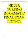 NR 599 NURSING INFORMATICS FINAL EXAM 2022/2023.