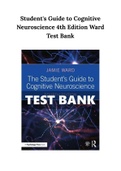 Student's Guide to Cognitive Neuroscience 4th Edition Ward Test Bank