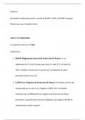 QuestionEn EspaÃ±a actualemente puede coexisitr la RGPD, LOPS y RLOPD. Pregunta 8Seleccion