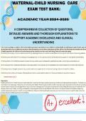 MATERNAL -CHILD NURSING CARE EXAM TEST BANK:  FOR ACADEMIC YEAR 2024-2025: A COMPREHENSIVE COLLECTION OF QUESTIONS, DETAILED ANSWERS AND THOROUGH EXPLANATIONS TO SUPPORT ACADEMIC EXCELLENCE AND CLINICAL UNDERSTANDING/ GRADED SUCCESS A+ 