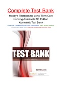 Mosby’s Textbook for Long-Term Care Nursing Assistants 8th Edition Kostelnick Test Bank