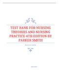 TEST BANK FOR NURSING THEORIES AND NURSING PRACTICE 4TH EDITION BY PARKER SMITH