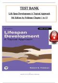 Test Bank for Life Span: Development A Topical Approach 5th Edition by Feldman, ISBN: 9780137987498, All 15 Chapters Covered, Verified Latest Edition