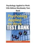 Psychology Applied to Work 12th Edition Muchinsky Test Bank