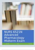 NURS 6521N Advanced Pharmacology Midterm Exam Questions and Complete Solutions Graded A+