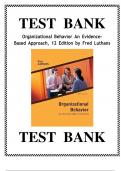 Test Bank For Organizational Behavior: An Evidence-Based Approach 13th Edition by Luthans, ISBN: 9781681231198, All 14 Chapters Covered, Verified Latest Edition