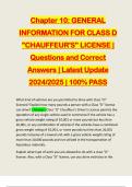 Chapter 10: GENERAL INFORMATION FOR CLASS D "CHAUFFEUR'S" LICENSE | Questions and Correct Answers | Latest Update 2024/2025 | 100% PASS