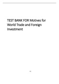 TEST BANK FOR Motives for  World Trade and Foreign  Investment 