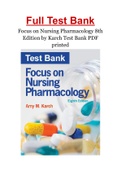 Focus on Nursing Pharmacology 8th Edition by Karch Test Bank PDF printed