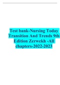 Test bank-Nursing Today Transition And Trends 9th Edition Zerwekh -All chapters-2022-2023