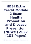  HESI Extra Credit Module 2 Exam Health Promotion and Disease Prevention [NEW!!] 2022 (101 Pages)