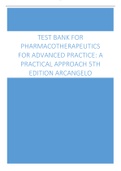 Test Bank for Pharmacotherapeutics for Advanced Practice, A Practical Approach 5th Edition Arcangelo