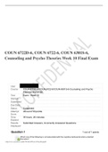 COUN 6722D-6, COUN 6722-6, COUN 6301S-6, Counseling and Psycho Theories Week 10 Final Exam 