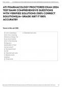 ATI PHARMACOLOGY PROCTORED EXAM 2024 TEST BANK COMPREHENSIVE QUESTIONS WITH VERIFIED SOLUTIONS (100% CORRECT SOLUTIONS)/A+ GRADE |GET IT 100% ACCURATE!!