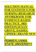 SOLUTION MANUAL FOR STATISTICS FOR NURSING RESEARCH AWORKBOOK FOR EVIDENCE-BASED PRACTICE, 3RD EDITION,SUSAN GROVE, DAISHA CIPHER | BRAND NEW |  PENNSYLVANIA STATE UNIVERSITY