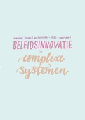 Samenvatting van alle papers Beleidsinnovatie in complexe systemen