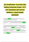 ACI Certification- Concrete Field Testing Technician Grade 1 CP-1 (12) | Questions and Correct Solutions | Latest Update 2024/2025