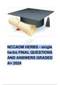 NCCAOM HERBS - single herbs FINAL QUESTIONS AND ANSWERS GRADED A+ 2024