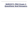 NUR2571 PN2 Exam 1 Questions And Answers