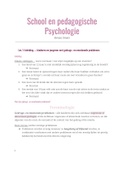 Toegepaste Psychologie: School en pedagogische Psychologie: Samenvatting van alle lessen Les 1-20