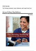 Test Bank - Nursing Assistant, The 6th Edition by JoLynn Pulliam, Meg Holloway, All Chapters 1-24 | Complete Guide A+