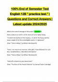 100% End of Semester Test English 12B " practice test " | Questions and Correct Answers | Latest update 2024/2025