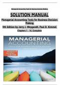 Managerial Accounting Tools for Business Decision Making, 9th Edition Solution Manual by Jerry J. Weygandt, Paul D. Kimmel, All Chapters 1 to 14 complete Verified editon ISBN:9781119709589