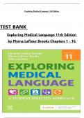 Exploring Medical Language 11th Edition TEST BANK by Myrna LaFleur Brooks, All Chapters 1 to 16 complete Verified editon ISBN:9780323711562