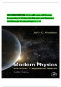 olution Manual for Modern Physics with Modern Computational Methods: for Scientists and Engineers 3rd Edition by John Morrison, ISBN: 9780128177907, All 15 Chapters Covered, Verified Latest Edition