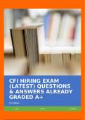 CFI HIRING EXAM (LATEST) QUESTIONS & ANSWERS ALREADY GRADED A+