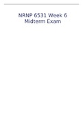 NRNP 6531 Week 6 Midterm ExamNRNP 6531 Week 6 Midterm Exam (March 2021) Question: Angie is a new NP who just finished her FNP program. She is having a difficult time finding an FNP position in the rural area where she lives. So, since she was an ER nurse 