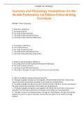 Complete Test Bank Anatomy and Physiology Foundations for the Health Professions 1st Edition Deborah Roiger Questions & Answers with rationales (Chapter 1-16)