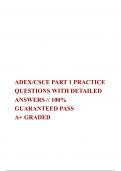   ADEX/CSCE PART 1 PRACTICE QUESTIONS WITH DETAILED ANSWERS // 100% GUARANTEED PASS  A+ GRADED 