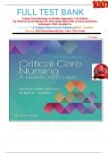   FULL TEST BANK Critical Care Nursing: A Holistic Approach 11th Edition By Patricia Gonce Morton Rn Phd Latest 2024 With Correct Questions &Answers 100% Graded A+