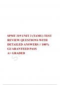   SPMT 319 UNIT 3 (TAMU) TEST REVIEW QUESTIONS WITH DETAILED ANSWERS // 100% GUARANTEED PASS  A+ GRADED 