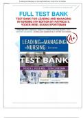 Test Bank For Leading and Managing in Nursing, 8th Edition by Patricia S. Yoder-Wise, Susan Sportsman Chapter 1-25 ||Complete A+ Guide