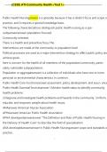 (C228) ATI-Community Health <Test 1> 1 / 12 Public Health Nursinganswer is a specialty because it has a distinct focus and scope of practice, and it requires a special knowledge base. The following characterizations distinguish public health nursing